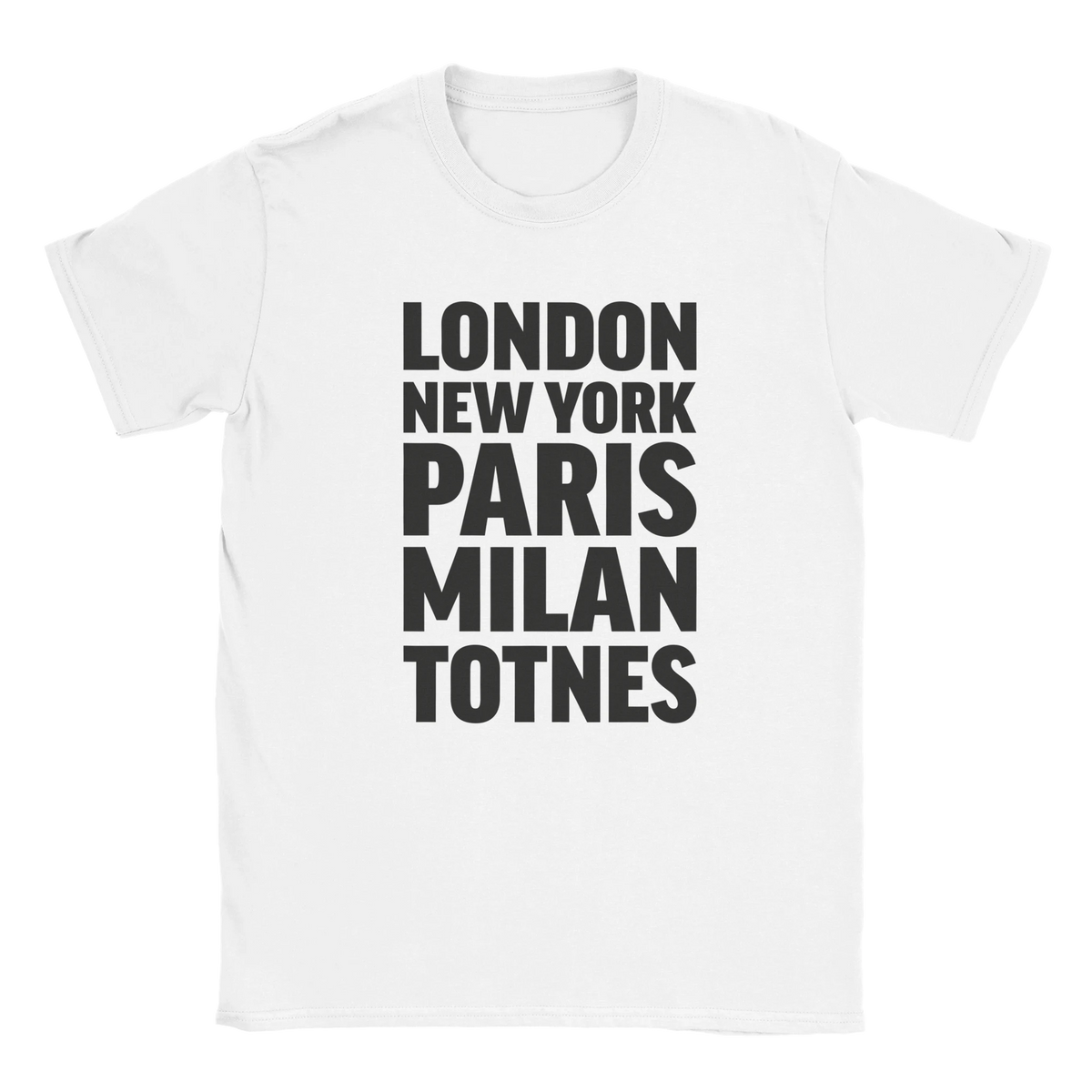 TOTNES T-shirt by Place name prints. A light hearted typographic design featuring London, New York, Paris and Milan