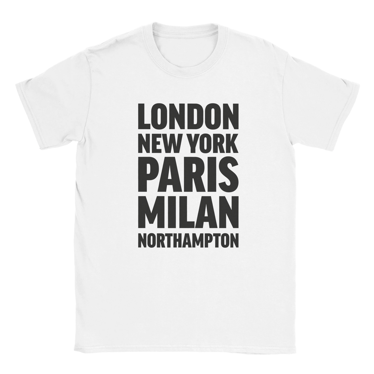 NORTHAMPTON T-shirt by Place name prints. A light hearted typographic design featuring London, New York, Paris and Milan