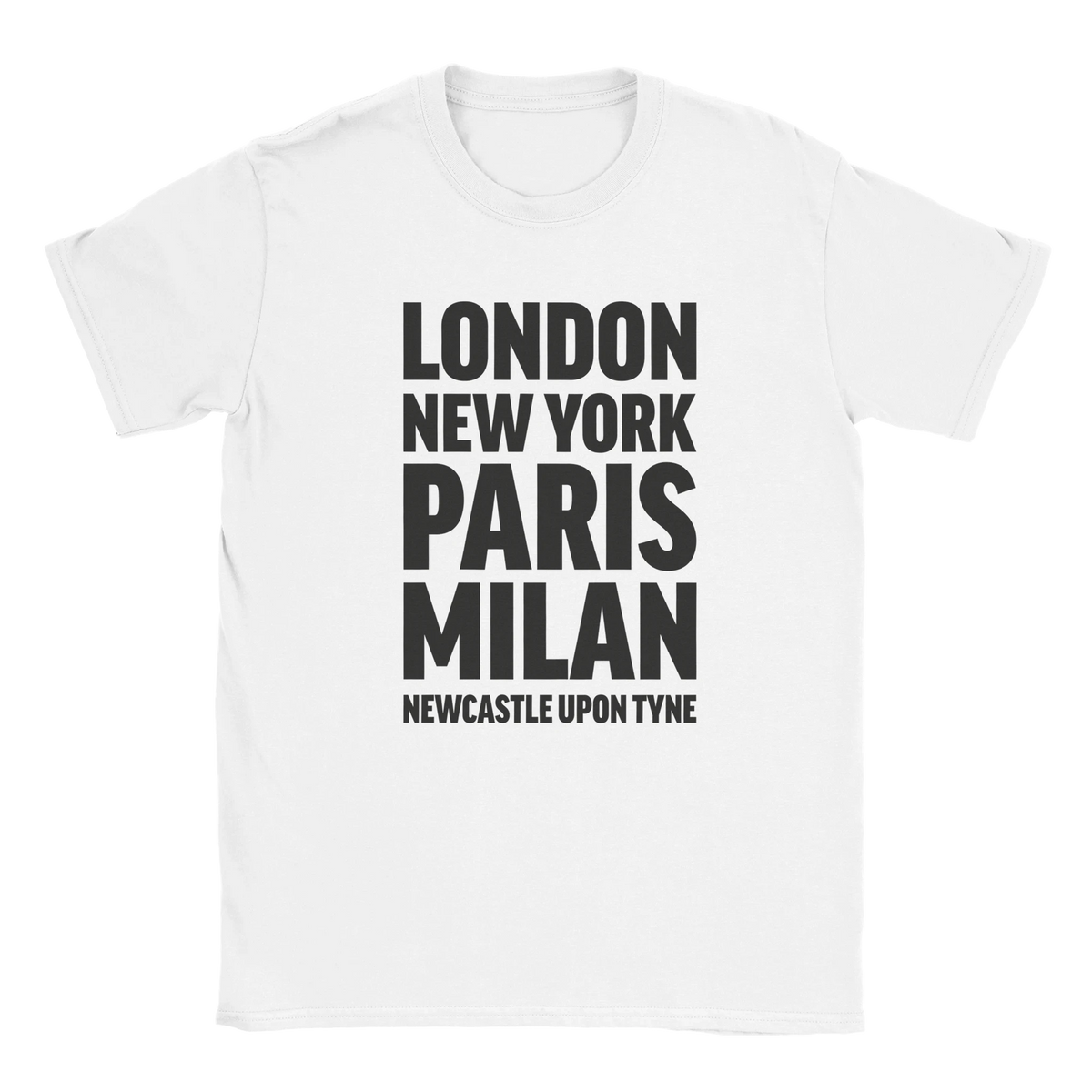 NEWCASTLE-UPON-TYNE T-shirt by Place name prints. A light hearted typographic design featuring London, New York, Paris and