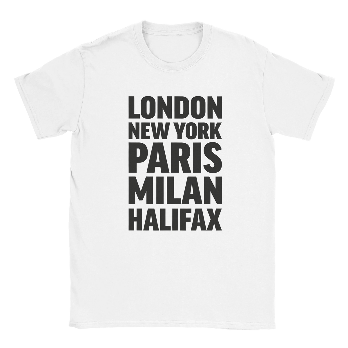 HALIFAX T-shirt by Place name prints. A light hearted typographic design featuring London, New York, Paris and Milan